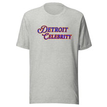 Load image into Gallery viewer, &quot;Detroit Celebrity&quot; Unisex Tee