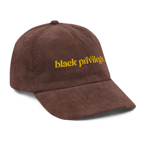 "Black Privilege" Corduroy Cap